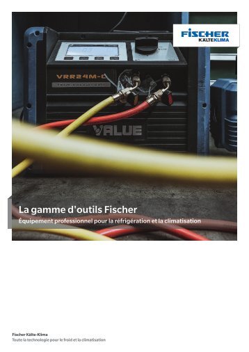 La gamme d'outils Fischer