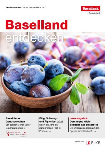 Baselland entdecken - Sommer/Herbst 2021