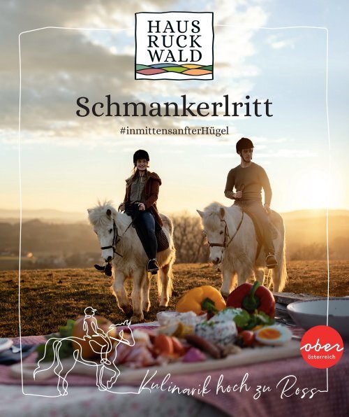 SCHMANKERLRITT - Kulinarik hoch zu Ross