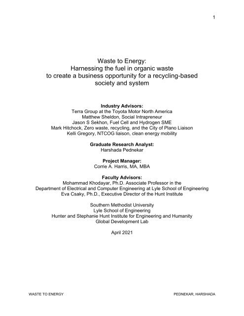 Waste to Energy: Harnessing the fuel in organic waste to create a business opportunity for a recycling-based society and system