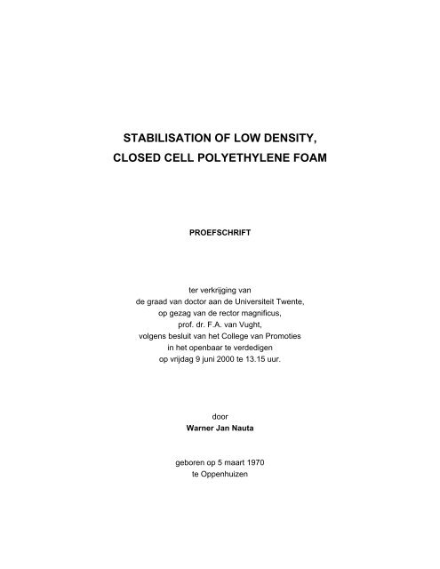 Stabilisation of Low Density, Closed Cell Polyethylene Foam