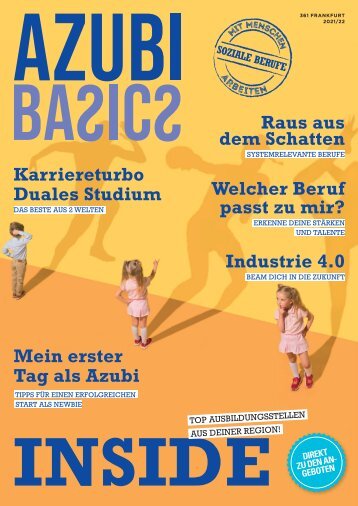 Azubi Basics Ausbildungs-Wissensmagazin Frankfurt 2021/22 - Ausgabe 361AB