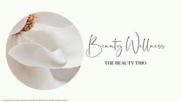 Beauty Wellness: The Beauty Trio