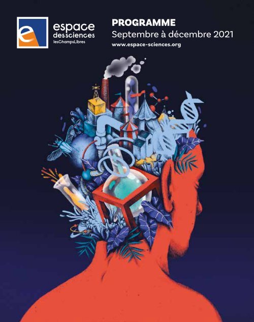 Espace des sciences Programme trimestriel, septembre/décembre2021