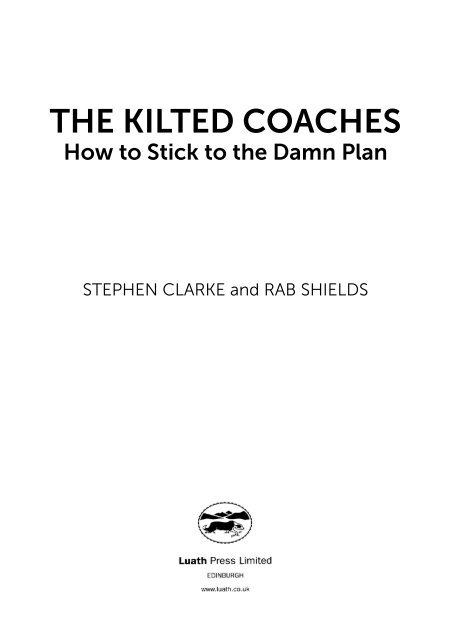 The Kilted Coaches by Stephen Clarke and Rab Shields sampler