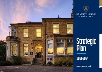 St Mary's School, Cambridge - Strategic Plan 2021-2024