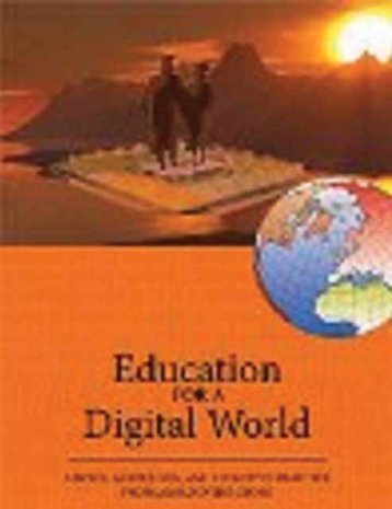 Education for a Digital World Advice, Guidelines and Effective Practice from Around Globe, 2008a