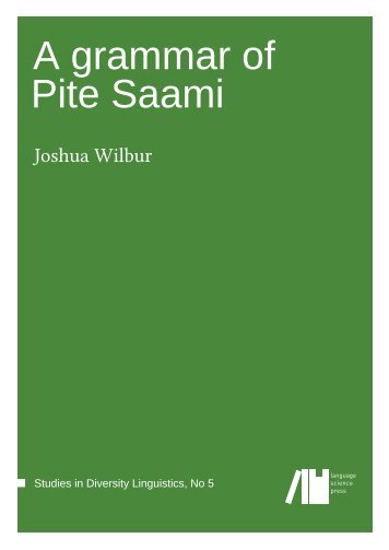 A grammar of Pite Saami, 2014