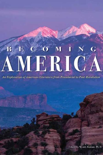 Becoming America - An Exploration of American Literature from Precolonial to Post-Revolution, 2018a