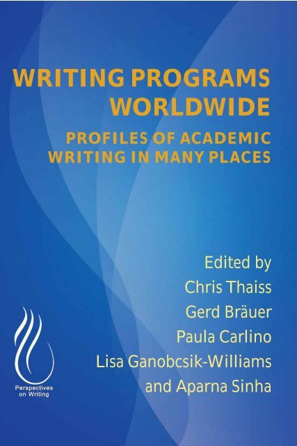 Writing Programs Worldwide - Profiles of Academic Writing in Many Places, 2012a