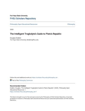 The Intelligent Troglodyte’s Guide to Plato’s Republic, 2016a