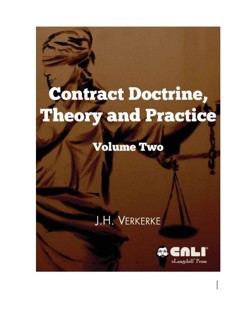 Contract Doctrine, Theory & Practice - Volume 2, 2012a