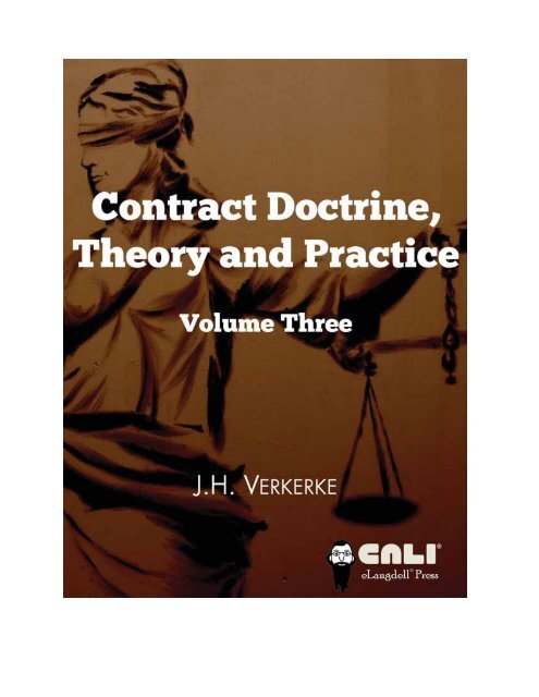 Contract Doctrine, Theory & Practice Volume 3, 2012a