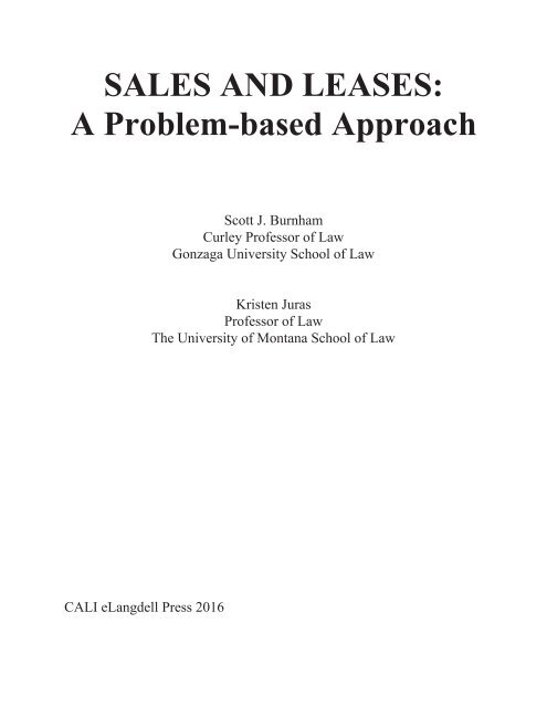 Sales and Leases - A Problem-based Approach, 2016a