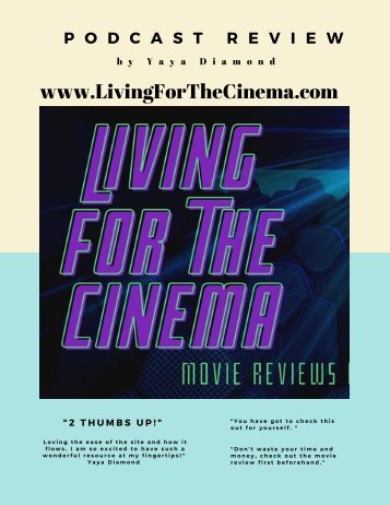 Living for the cinema - A podcast review