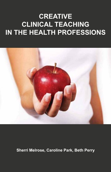 Creative Clinical Teaching in the Health Professions, 2015a