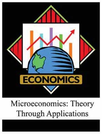 Microeconomics - Theory Through Applications, 2011a