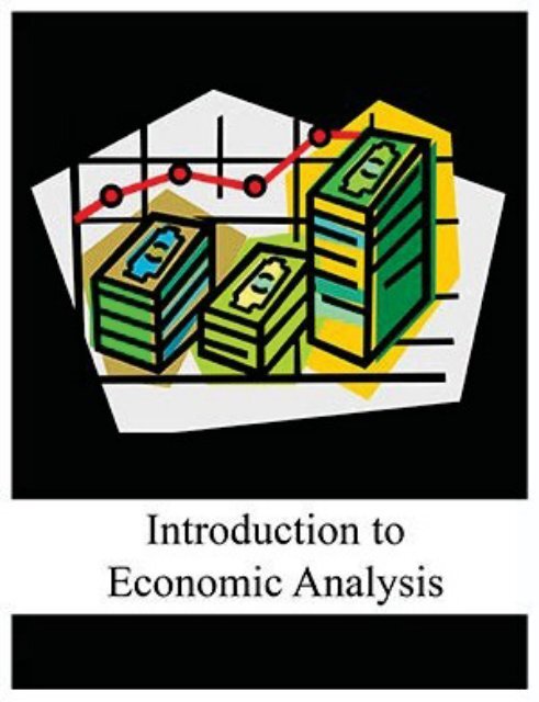 Introduction to Economic Analysis, 2009a