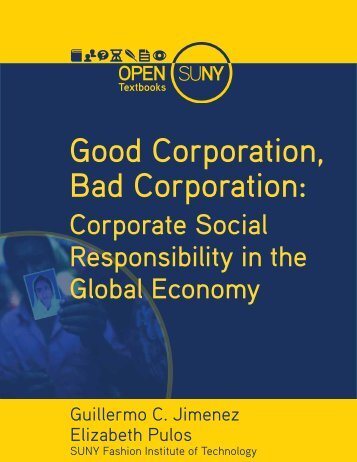Good Corporation, Bad Corporation Corporate- Social Responsibility in the Global Economy, 2016a