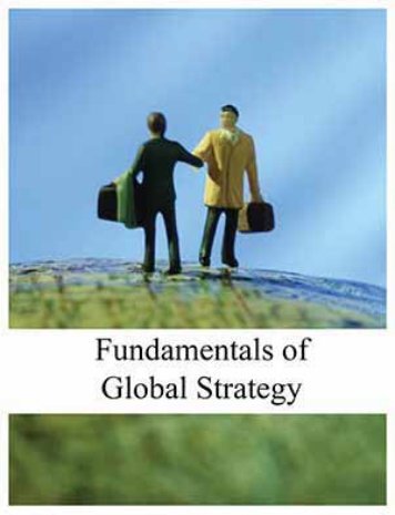 Fundamentals of Global Strategy,2012a