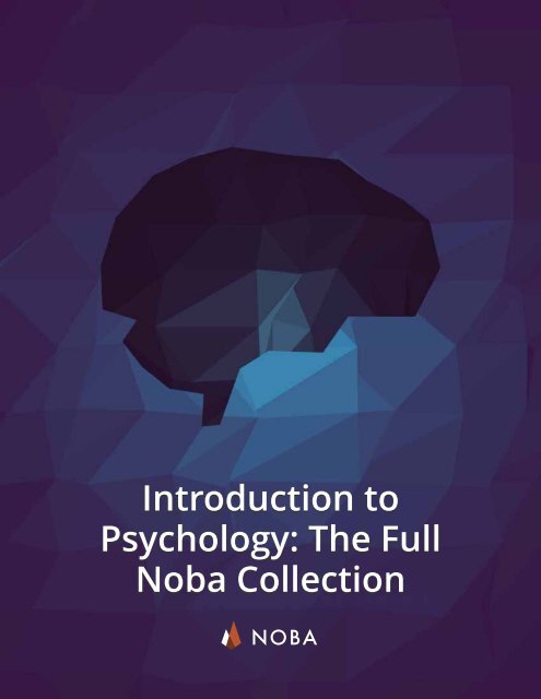 Introduction to Psychology - The Full Noba Collection, 2016a