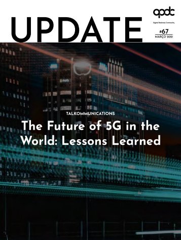Talkommunications - The Future of 5G in the World: Lessons Learned