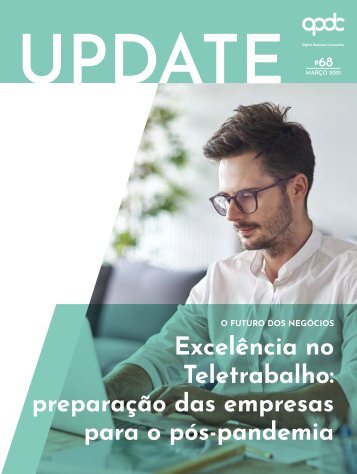 068 - O Futuro dos Negócios: Excelência no Teletrabalho: Preparação das Empresas para o Pós-Pandemia