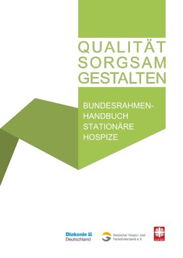 Qualitätsrahmenhandbuch Stationäre Hospize 