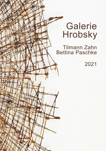 Bettina Paschke & Tilmann Zahn Messekatalog Basel, September 2021