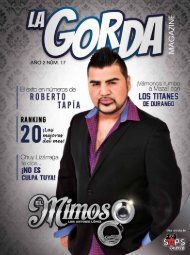 La Gorda Magazine Año 2 Edición Número 17 Abril 2016 Portada: Luis Antonio López El Mimoso