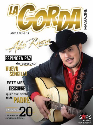 La Gorda Magazine Año 2 Edición Número 19 Junio 2016 Portada: Alex Rivera