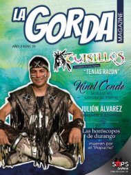 La Gorda Magazine Año 2 Edición Número 22 Septiembre 2016 Portada: Cuisillos