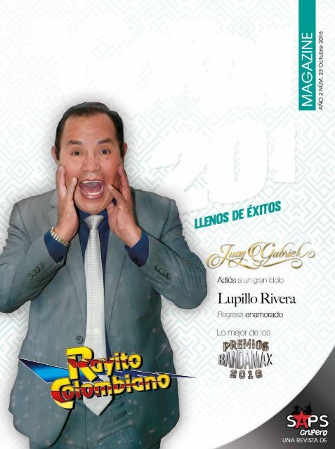 La Gorda Magazine Año 2 Edición Número 23 Octubre 2016 Portada: Rayito Colombiano