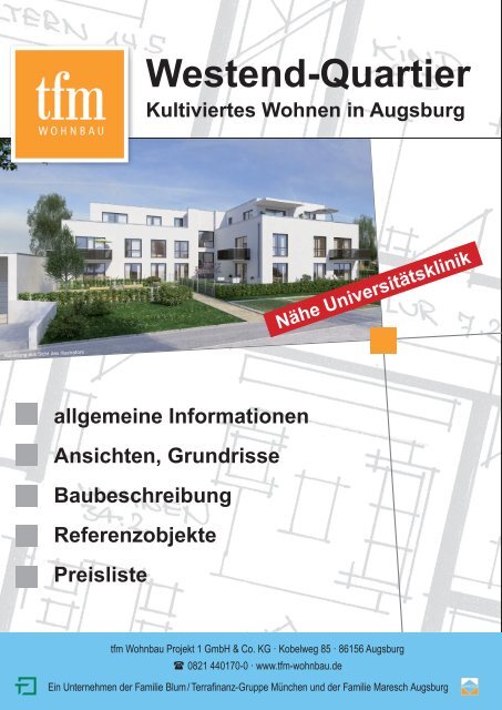 Westend-Quartier – Moderne Eigentumswohnungen und Penthäuser in Augsburg-Kriegshaber Ulmer Straße von tfm Wohnbau