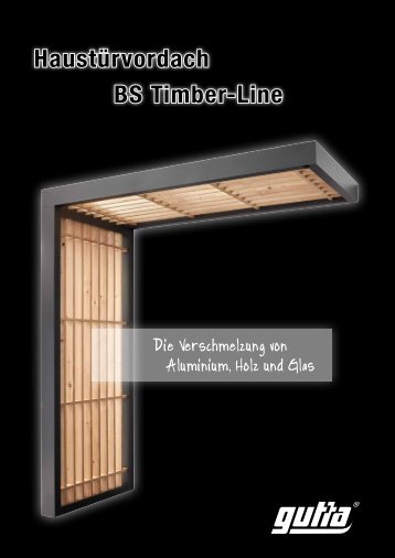 Haustürvordach BS Timber-Line