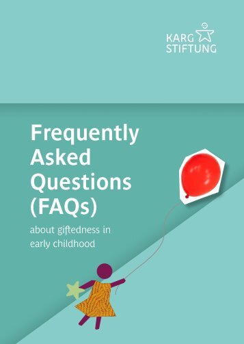 FAQS: Frequently asked questions about giftedness in early childhood