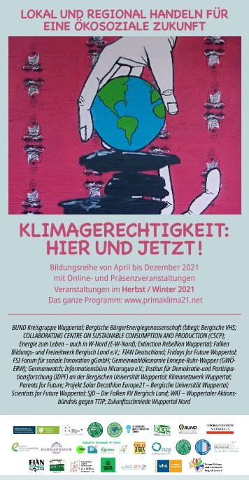 Klimagerechtigkeit: hier und JETZT! Veranstaltungsprogramm 2021/2