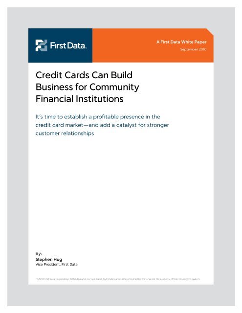 Credit Cards Can Build Business for Community ... - First Data