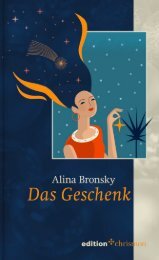 Alina Bronsky: Das Geschenk (Leseprobe)