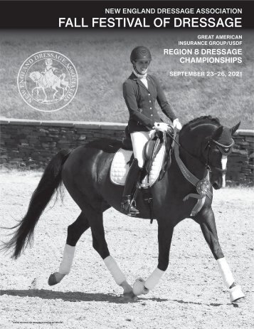 NEDA Fall Festival and Region 8 Dressage Championships