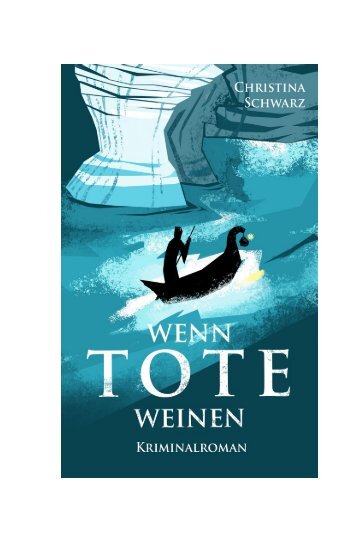 Leseprobe zu "Wenn Tote weinen"