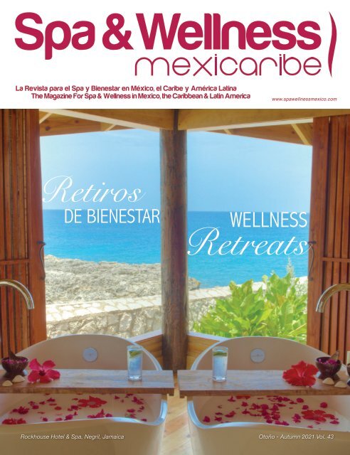 Spa & Wellness MexiCaribe 43 | Otoño 2021