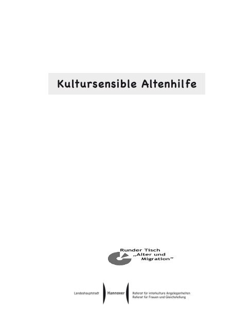 Dokumentation der Fachkonferenz "Kultursensible Altenhilfe"
