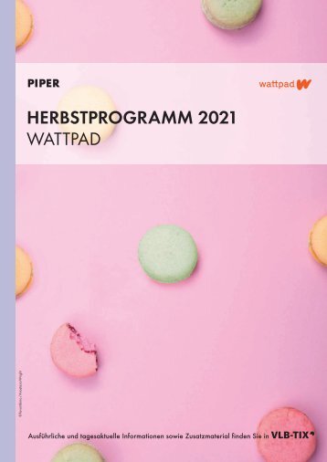 PIPER Herbstprogramm wattpad 2021
