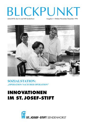 INNOVATIONEN IM ST. JOSEF-STIFT - St. Josef-Stift Sendenhorst