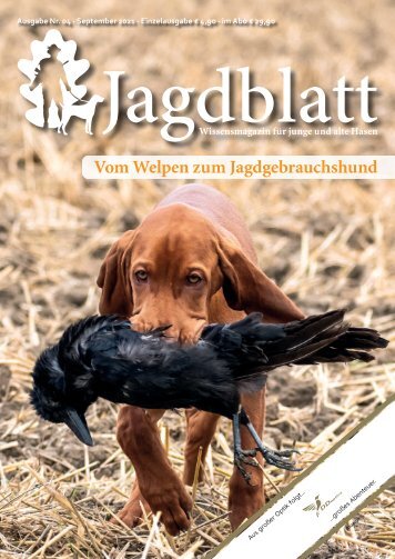 211001_01_A00_2021_04_Jagdblatt_UnserBenstecktfest