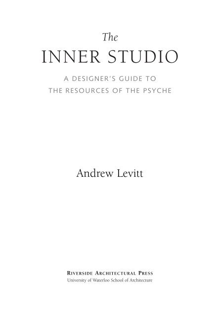 The Inner Studio - Riverside Architectural Press