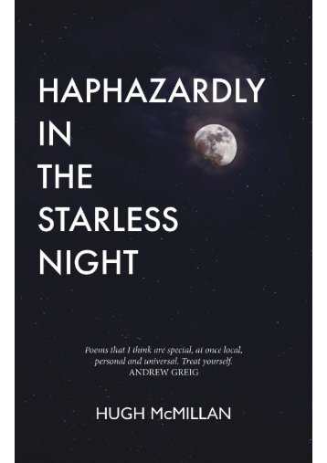 Haphazardly in the Starless Night by Hugh McMillan sampler