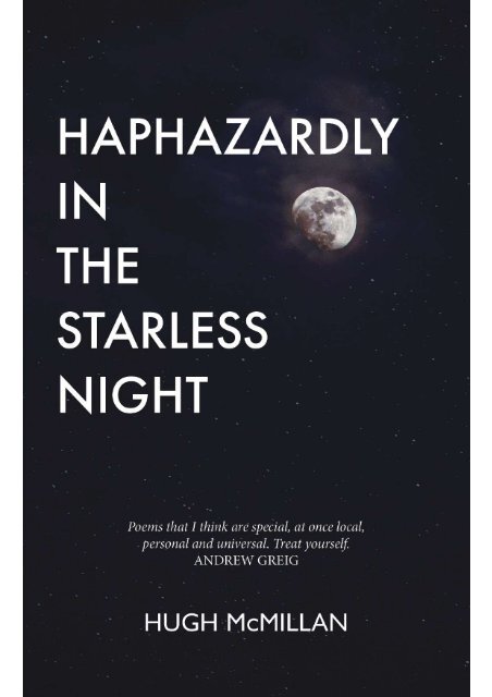 Haphazardly in the Starless Night by Hugh McMillan sampler