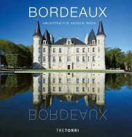 BORDEAUX - Architektur, Design, Wein